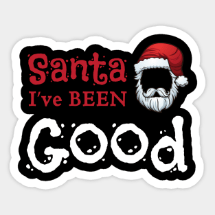 santa i've been good Sticker